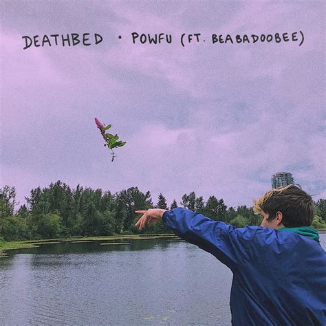 Death Bed is a song that speaks to our shared experience of love, loss, and mortality. . Powfu death bed meaning